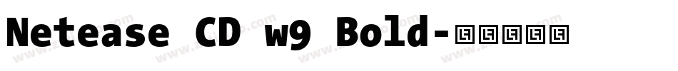 Netease CD w9 Bold字体转换
